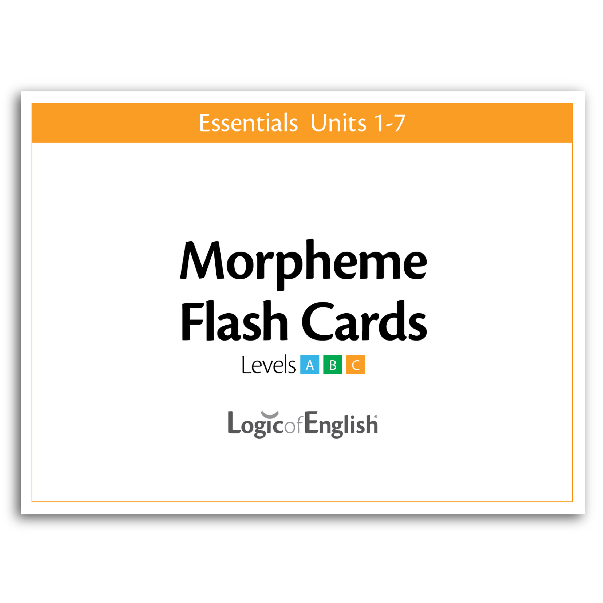 Morpheme Flashcards for Essentials Units 1-7