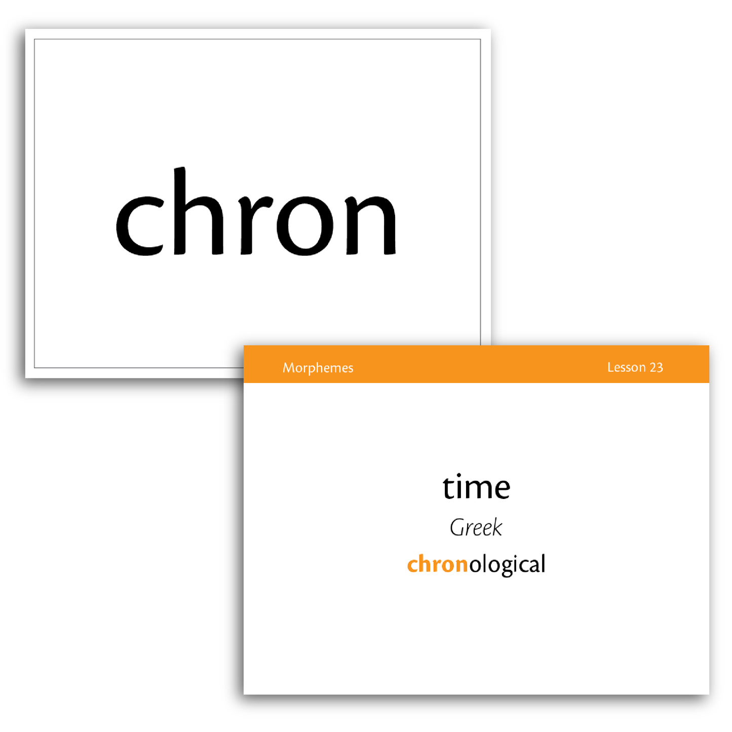 Sample of Morpheme Flash Cards for Essentials Units 23-30