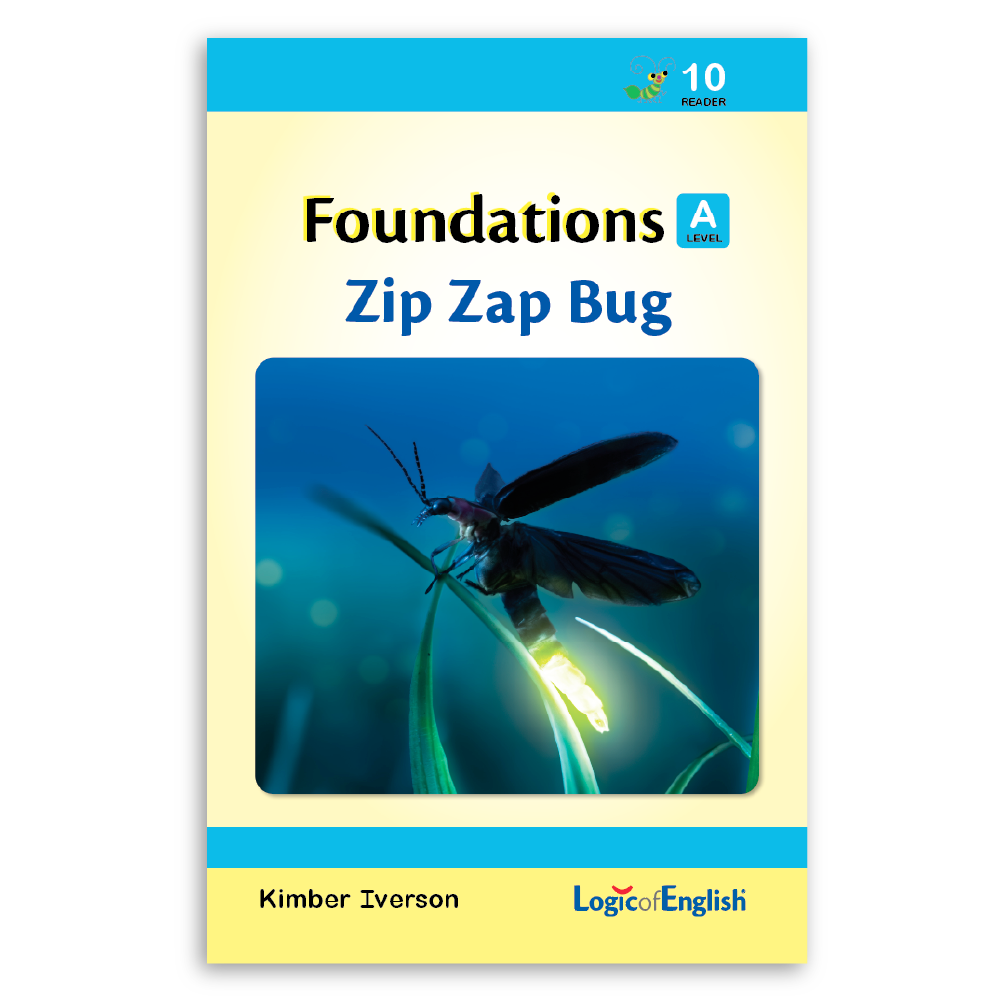 Foundations A Reader 10: Zip Zap Bug
