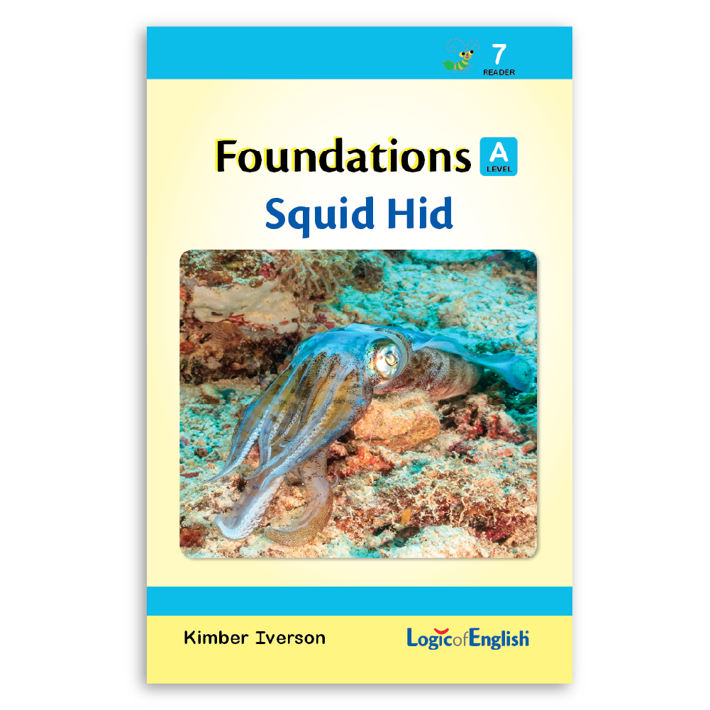 Foundations A Reader 7: Squid Hid