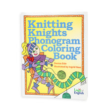 Knitting Knights Phonogram Coloring Book