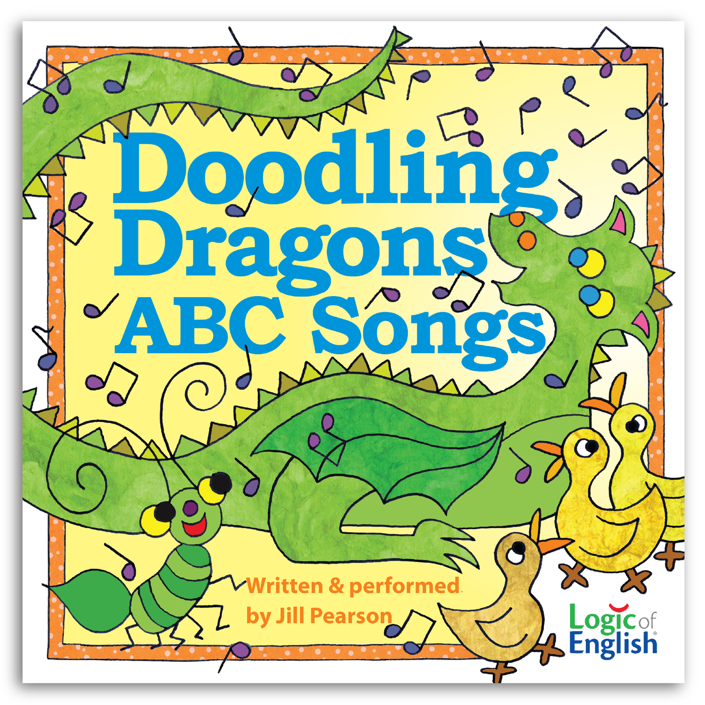 Doodling Dragons ABC Songs, written and performed by Jill Pearson, cover art illustrated by Ingrid Hess - PDF+MP3 Download