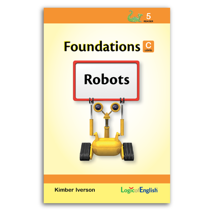 Reader 5: Robots used with Foundations C